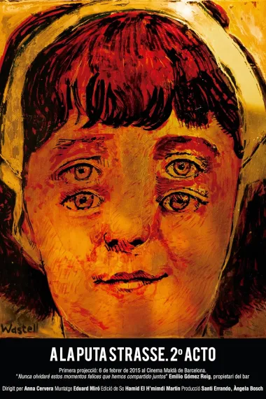 A la putastrasse. Not just a BARceleno(2015)
