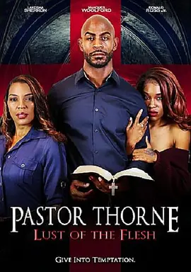 Pastor Thorne: Lust of the Flesh(2022)
