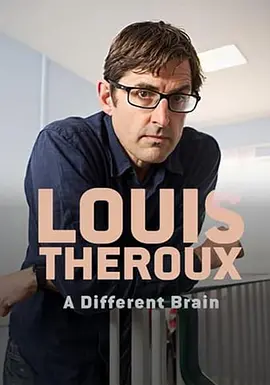 Louis Theroux: A Different Brain(2016)