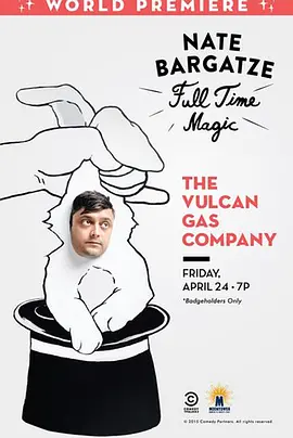 Nate Bargatze: Full Time Magic(2015)