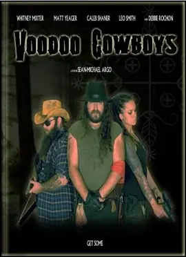 Voodoo Cowboys(2010)