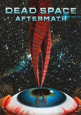 死亡空间：余波(2011)