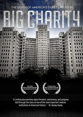 Big Charity: The Death of America's Oldest Hospital(2014)