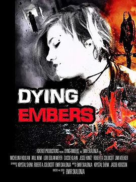 Dying Embers(2018)