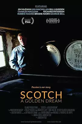 Scotch: A Golden Dream(2018)