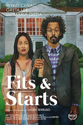Fits and Starts(2017)