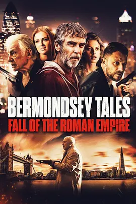 Bermondsey Tales: Fall of the Roman Empire(2025)