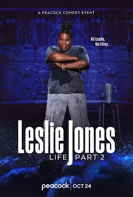 Leslie Jones: Life Part 2(2025)