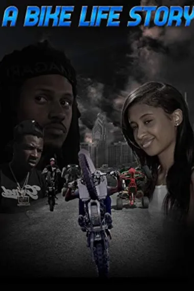 A Bike Life Story(2019)