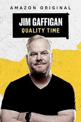 Jim Gaffigan: Quality Time(2019)