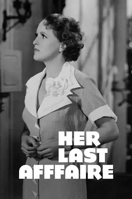 Her Last Affaire(1936)