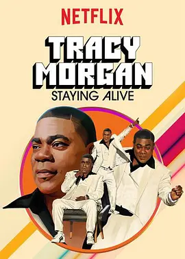 Tracy Morgan: Staying Alive(2017)