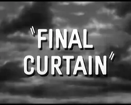 Final Curtain(1957)