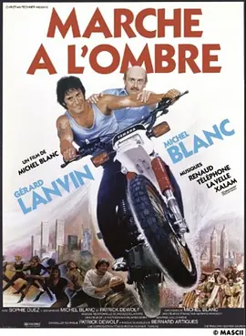 Marche à l'ombre(1984)