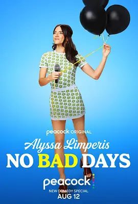 Alyssa Limperis: No Bad Days(2022)