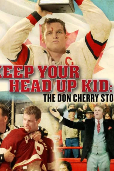 Keep Your Head Up, Kid: The Don Cherry Story(2010)