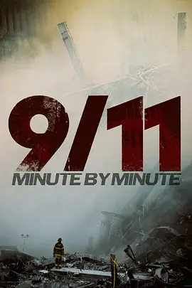 9/11: Minute by Minute(2021)
