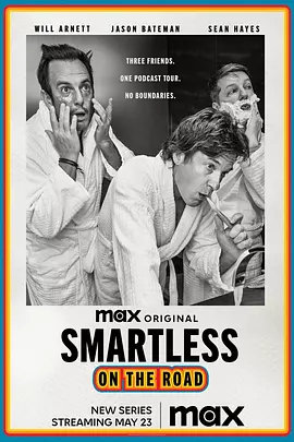 SmartLess: On the Road(2023)