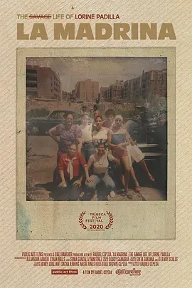 La Madrina: The Savage Life of Lorine Padilla(2020)