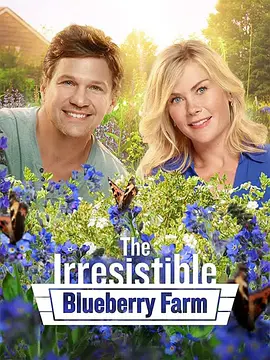 The Irresistible Blueberry Farm(2017)