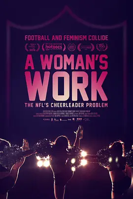 A Woman's Work: The NFL's Cheerleader Problem(2019)