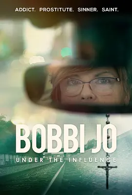 Bobbi Jo: Under the Influence(2021)