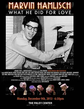 Marvin Hamlisch: What He Did For Love(2013)
