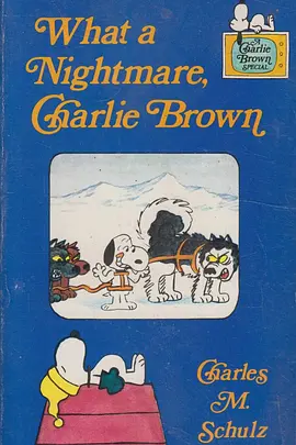 What a Nightmare, Charlie Brown!(1978)