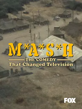 M*A*S*H：改变电视的喜剧(2024)