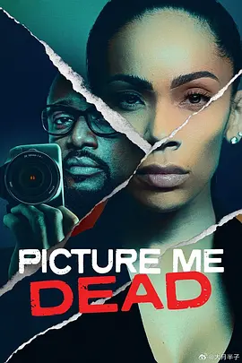 Picture Me Dead(2023)