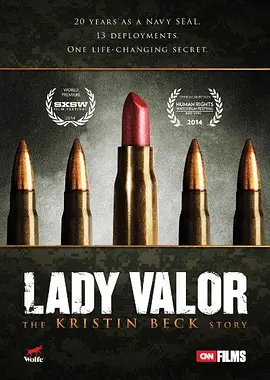 Lady Valor: The Kristin Beck Story(2014)