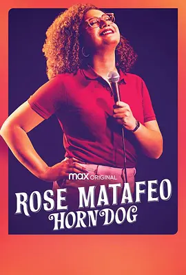 Rose Matafeo: Horndog(2020)