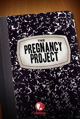 The Pregnancy Project(2012)