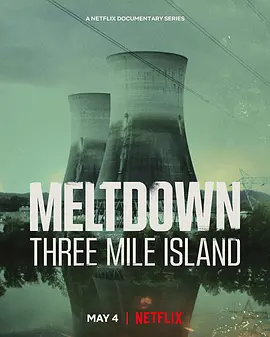 Meltdown: Three Mile Island(2022)