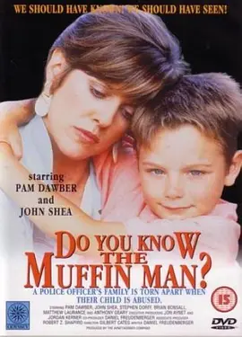 Do You Know the Muffin Man?(1989)