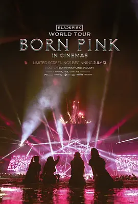 BLACKPINK世界巡演：天生粉红 大电影(2024)