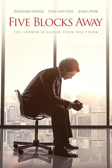 Five Blocks Away(2019)