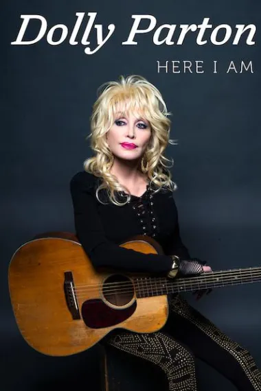 Dolly Parton: Here I Am(2019)